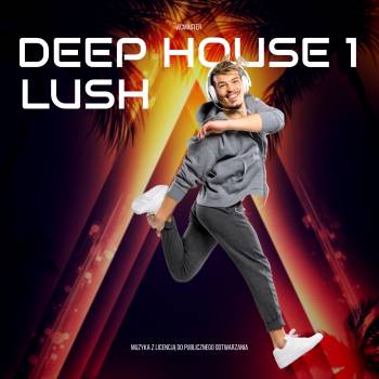 Deep House 01 LUSH mp3